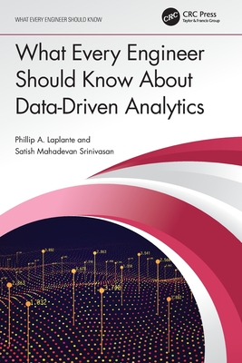 What Every Engineer Should Know About Data-Driven Analytics