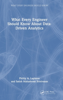 What Every Engineer Should Know About Data-Driven Analytics