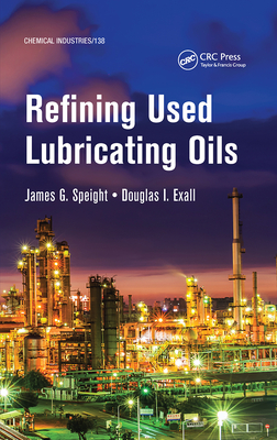 Refining Used Lubricating Oils