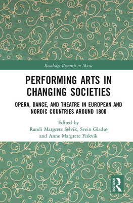 Performing Arts in Changing Societies