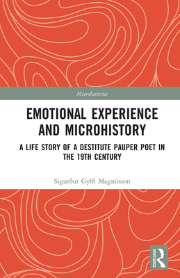 Emotional Experience and Microhistory