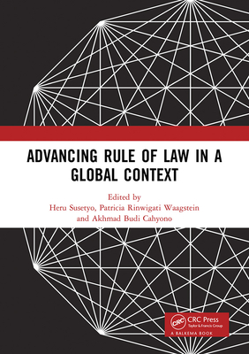 Advancing Rule of Law in a Global Context