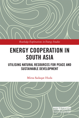 Energy Cooperation in South Asia