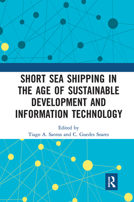 Short Sea Shipping in the Age of Sustainable Development and Information Technology