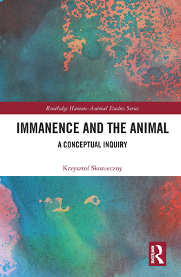 Immanence and the Animal