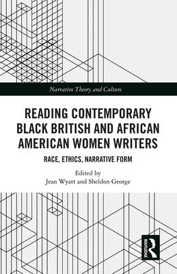 Reading Contemporary Black British and African American Women Writers