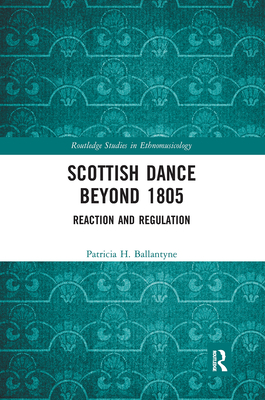 Scottish Dance Beyond 1805