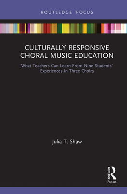 Culturally Responsive Choral Music Education