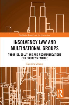 Insolvency Law and Multinational Groups