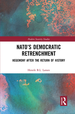 NATO's Democratic Retrenchment