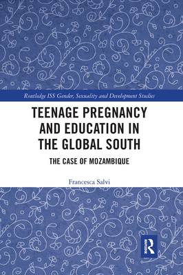 Teenage Pregnancy and Education in the Global South