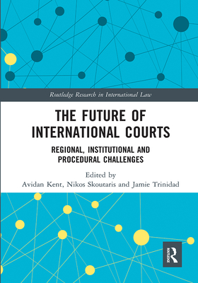 The Future of International Courts