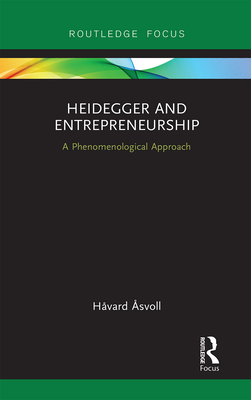 Heidegger and Entrepreneurship