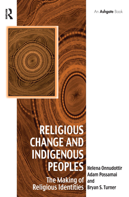 Religious Change and Indigenous Peoples