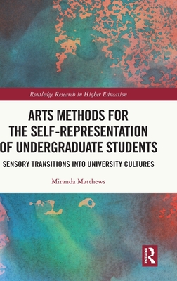 Arts Methods for the Self-Representation of Undergraduate Students