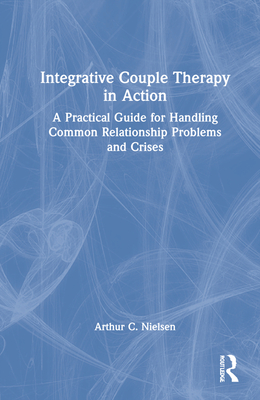 Integrative Couple Therapy in Action