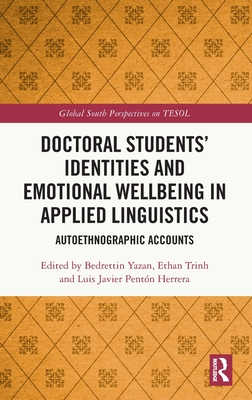 Doctoral Students' Identities and Emotional Wellbeing in Applied Linguistics