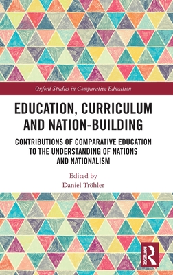 Education, Curriculum and Nation-Building