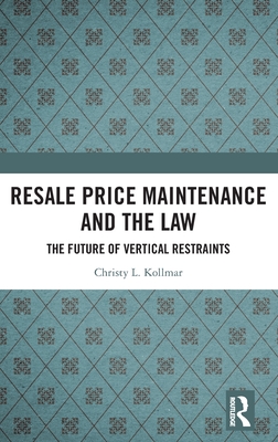 Resale Price Maintenance and the Law