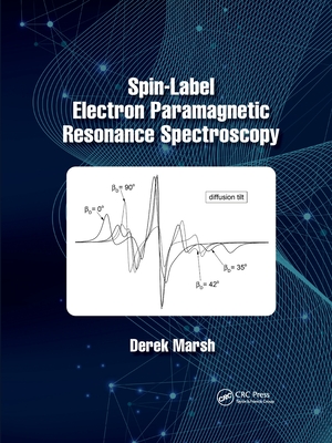 Spin-Label Electron Paramagnetic Resonance Spectroscopy