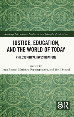 Justice, Education, and the World of Today