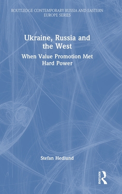 Ukraine, Russia and the West