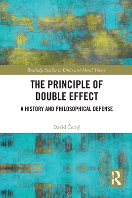 The Principle of Double Effect