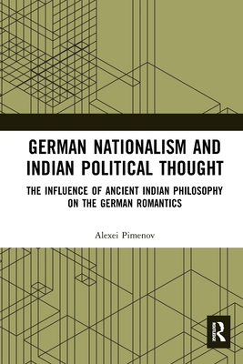 German Nationalism and Indian Political Thought