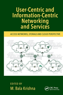 User-Centric and Information-Centric Networking and Services