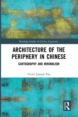 Architecture of the Periphery in Chinese