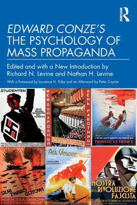 Edward Conze's The Psychology of Mass Propaganda