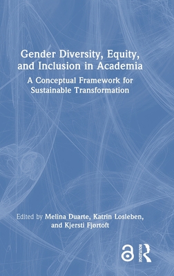 Gender Diversity, Equity, and Inclusion in Academia