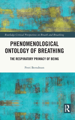 Phenomenological Ontology of Breathing