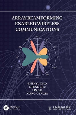 Array Beamforming Enabled Wireless Communications