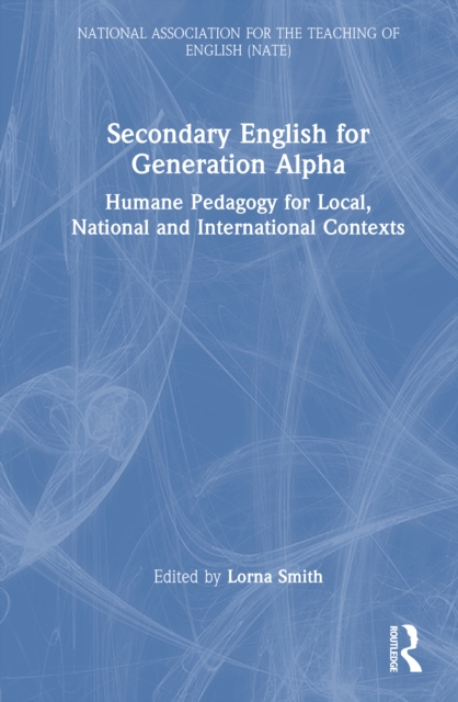 Secondary English for Generation Alpha