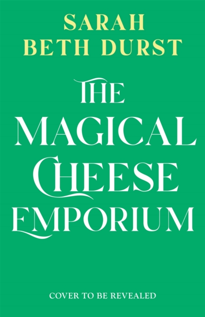 Magical Cheese Emporium