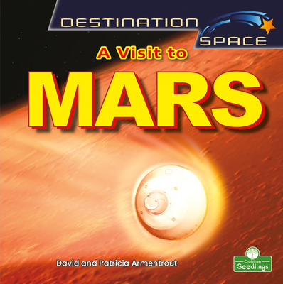 A Visit to Mars