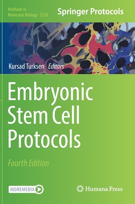 Embryonic Stem Cell Protocols