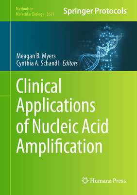 Clinical Applications of Nucleic Acid Amplification