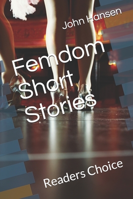 Femdom Short Stories