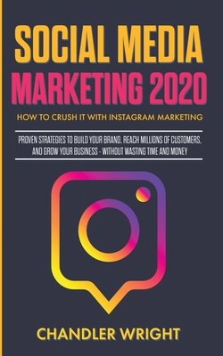 Social Media Marketing 2020