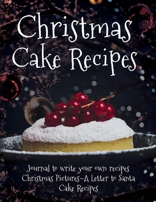 Christmas Cake Recipes