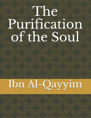 The Purification of the Soul