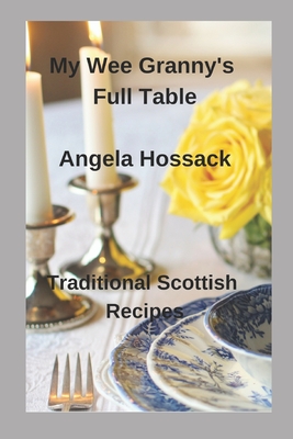 My Wee Granny's Full Table