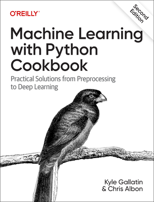 Machine Learning with Python Cookbook