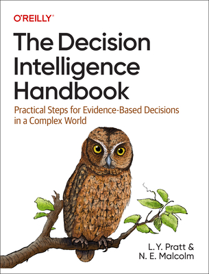 The Decision Intelligence Handbook