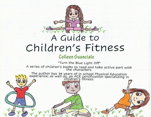 Guide to Children''s Fitness