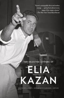 The Selected Letters of Elia Kazan