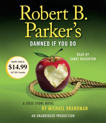 Robert B. Parker's Damned If You Do