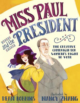 Miss Paul and the President